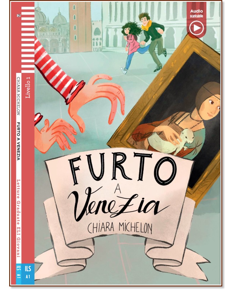 Furto a Venezia - Principiante A1 - Chiara Michelon -  