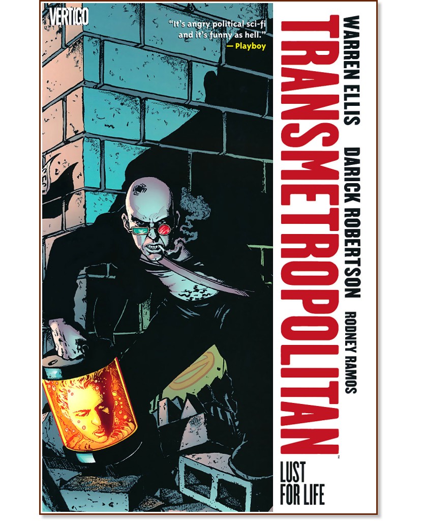 Transmetropolitan - vol. 2: Lust for Life - Warren Ellis, Rodney Ramos - 