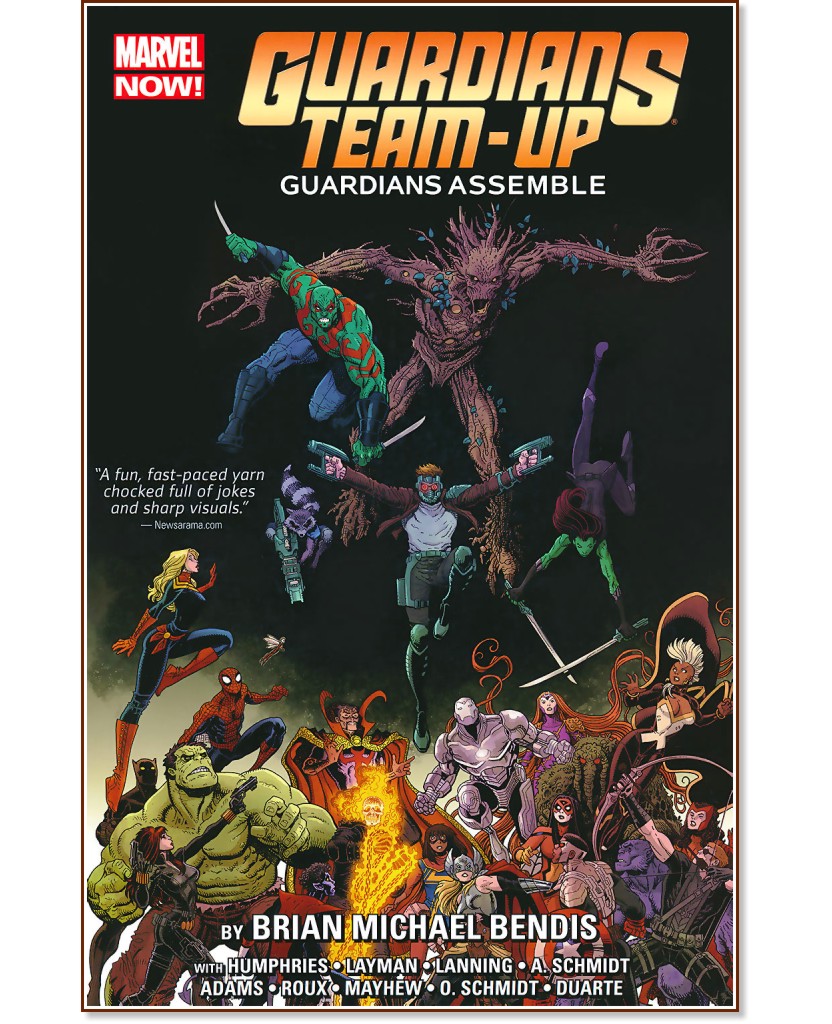 Guardians Team-Up - vol. 1: Guardians Assemble - Brian Michael Bendis, Humphries, Layman, Lanning, Schmidt, Adams, Roux, Mayhew, Schmidt, Duarte - 