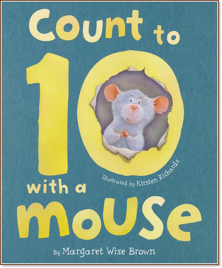 Count To 10 With A Mouse - Margaret Wise Brown - 