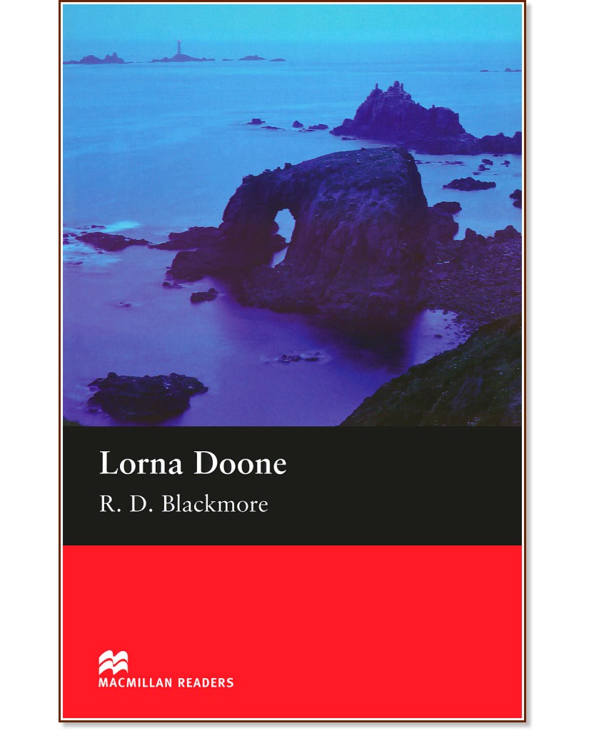 Macmillan Readers - Beginner: Lorna Doone - R. D. Blackmore - 