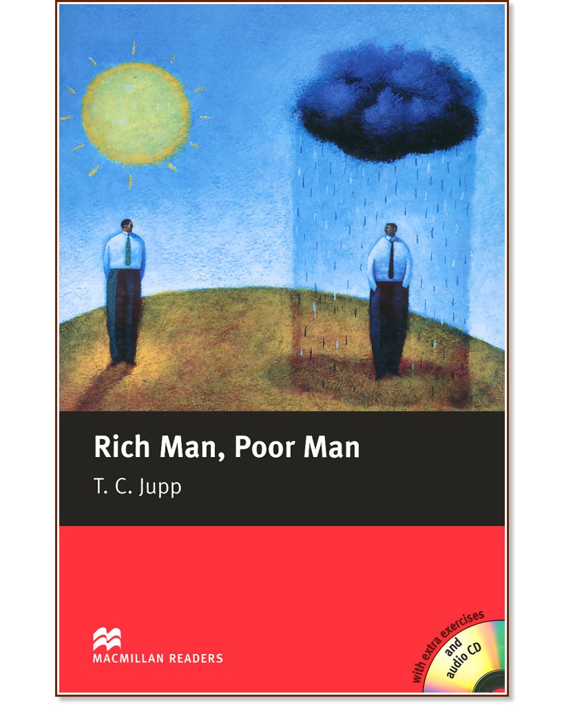 Macmillan Readers - Beginner: Rich Man, Poor Man + extra exercises and CD - T. C. Jupp - книга