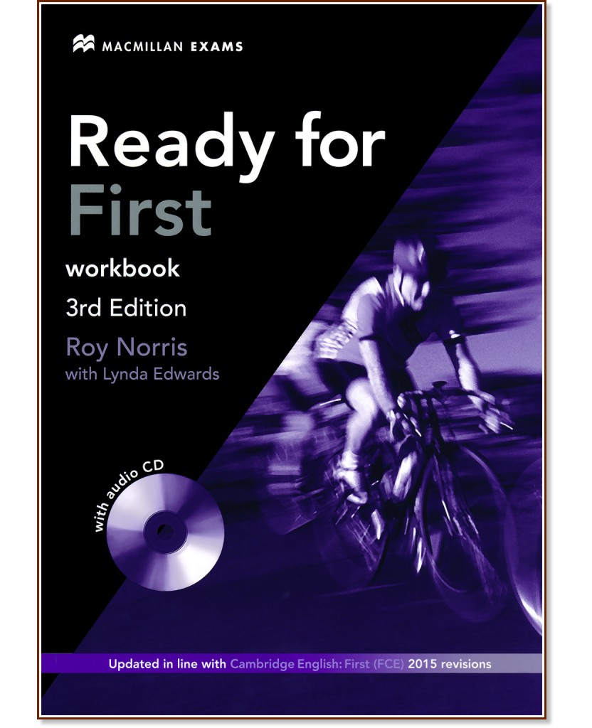 Ready for First - Upper Intermediate (B2): Учебна тетрадка без отговори + CD : Учебен курс по английски език - Third Edition - Roy Norris, Lynda Edwards - учебна тетрадка