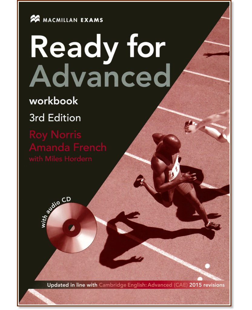 Ready for Advanced -  C1:      + CD :      - Third Edition - Roy Norris, Amanda French, Miles Horden -  