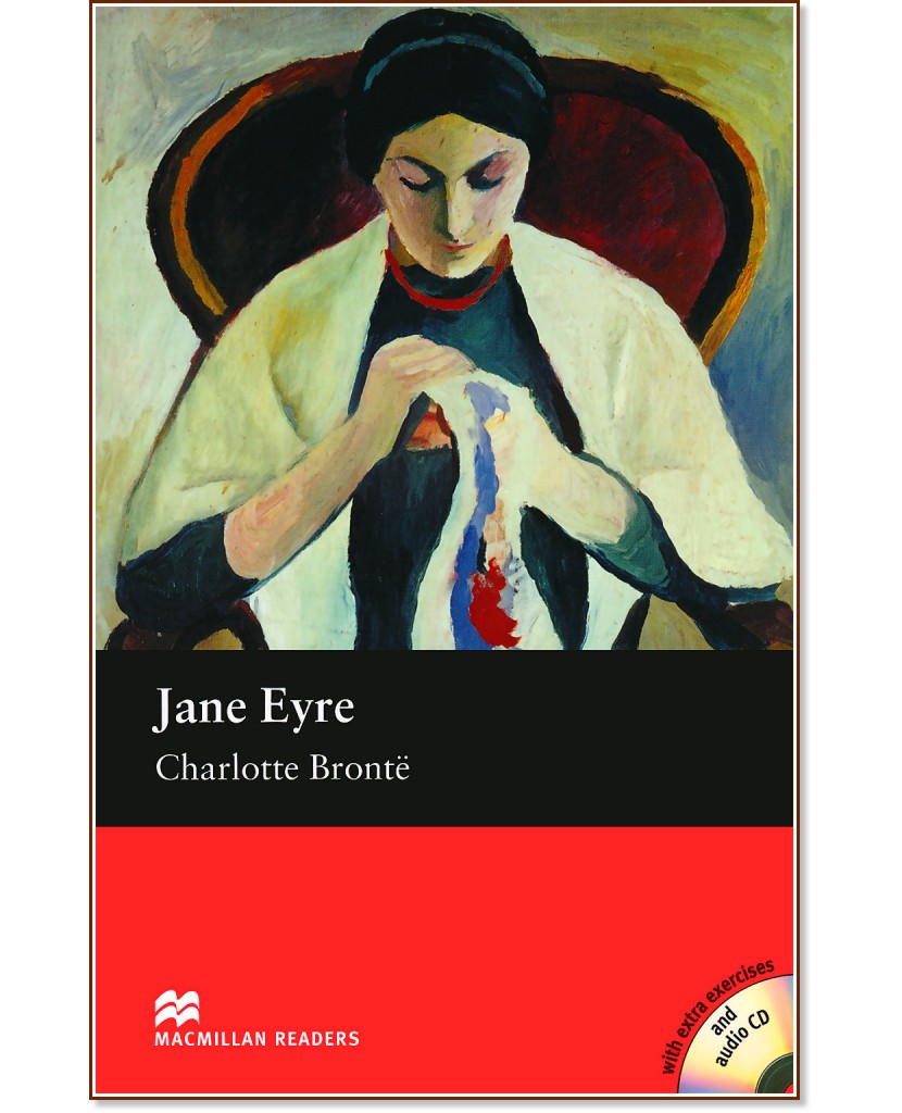 Macmillan Readers - Beginner: Jane Eyre + extra exercises and 2 CDs - Charlotte Brontë - 