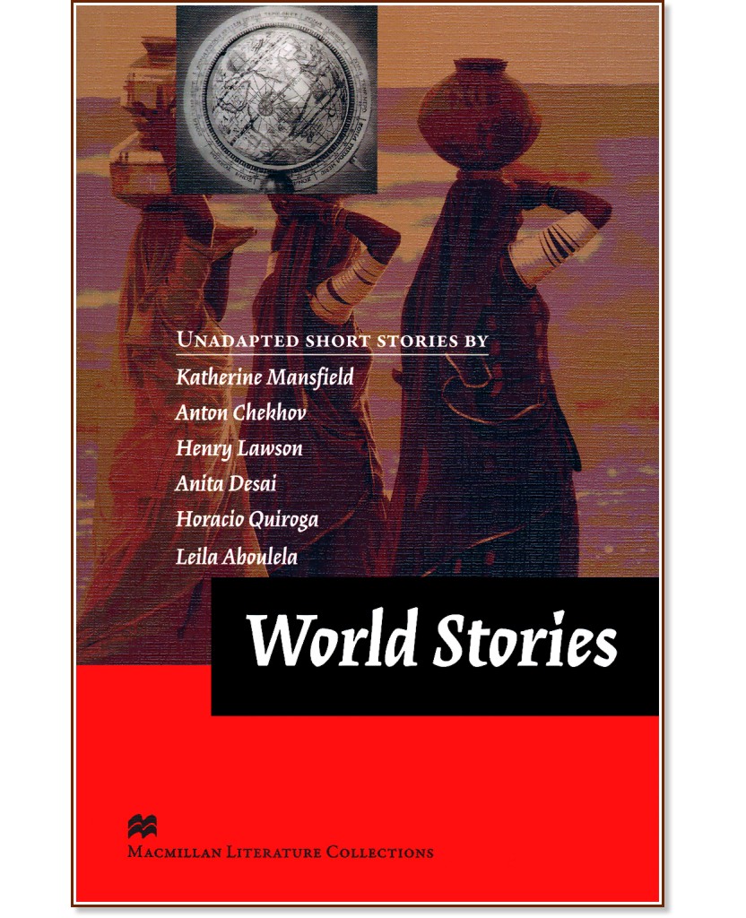Macmillan Literature Collections - Proficiency: World Stories - 
