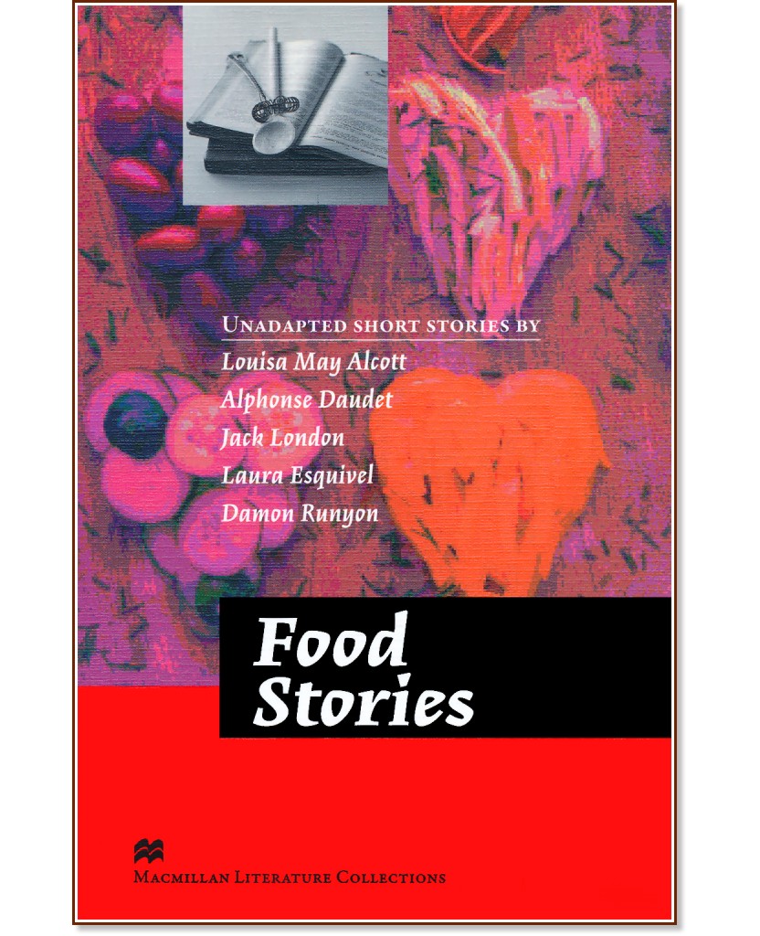 Macmillan Literature Collections - Proficiency: Food Stories - 