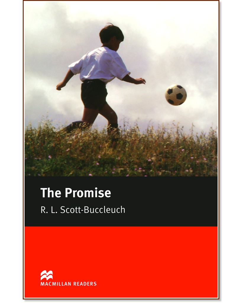 Macmillan Readers - Elementary: The Promise - R. L. Scott-Buccleuch - 