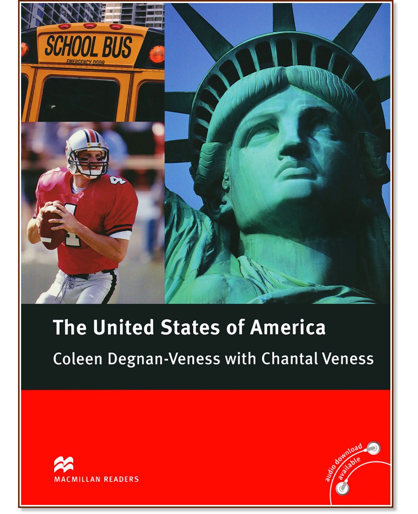 Macmillan Cultural Readers - Pre-intermediate: The United States of America - Coleen Degnan-Veness, Chantal Veness - 