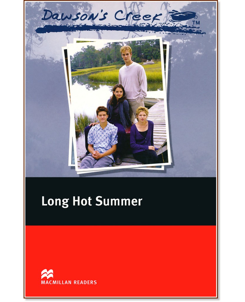 Macmillan Readers - Elementary: Long Hot Summer - K. S. Rodriguez - 