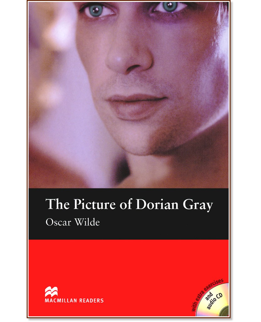 Macmillan Readers - Elementary: The Picture of Dorian Gray + extra exercises and 2 CDs - Oskar Wilde - 