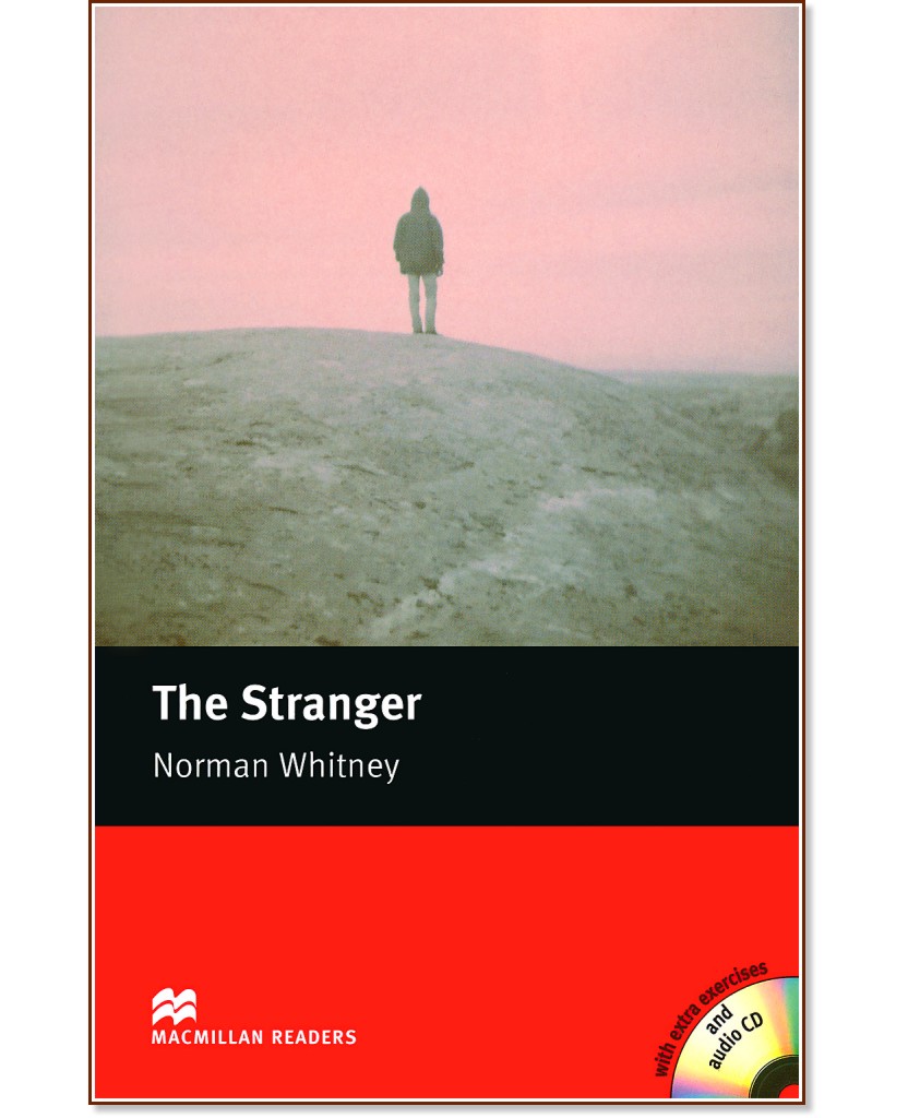 Macmillan Readers - Elementary: The Stranger + extra exercises and CD - Norman Whitney - 