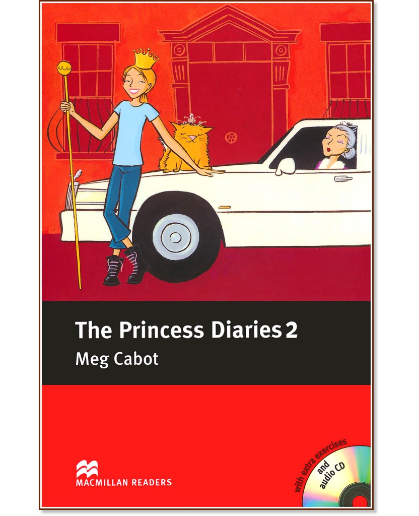 Macmillan Readers - Elementary: The Princess Diaries - book 2 + extra exercises and 2 CDs - Meg Cabot - 