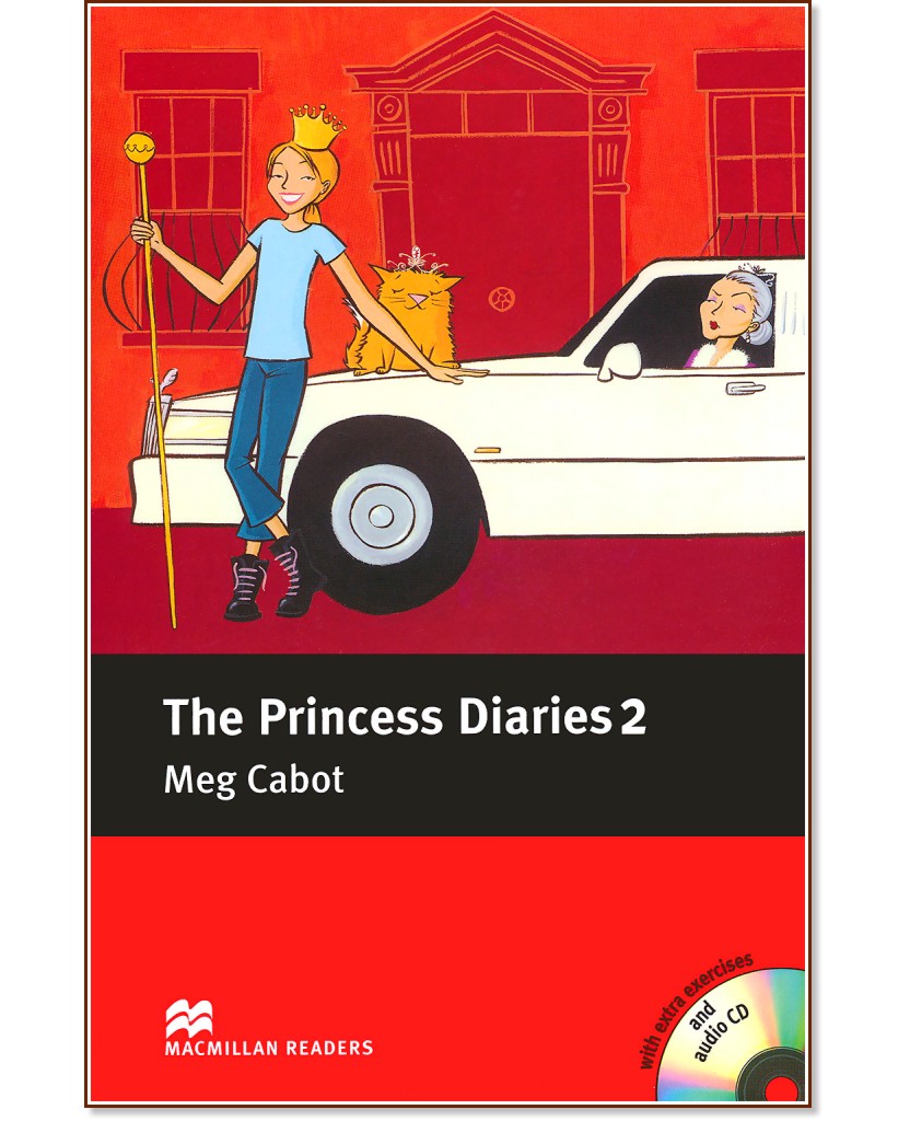 Macmillan Readers - Elementary: The Princess Diaries - book 2 + extra exercises and 2 CDs - Meg Cabot - 