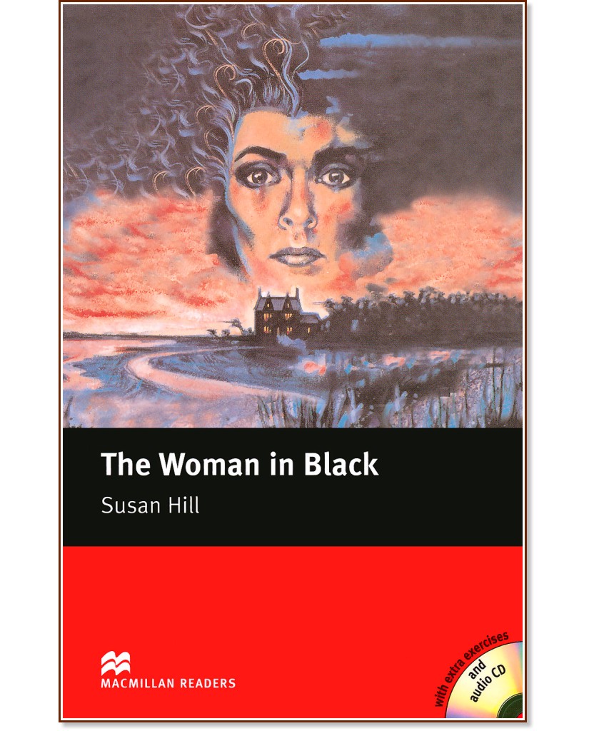 Macmillan Readers - Elementary: The Woman in Black + extra exercises and 2 CDs - Susan Hill - книга