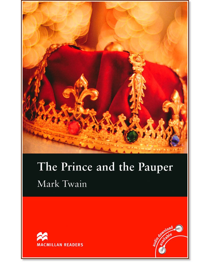 Macmillan Readers - Elementary: The Prince and The Pauper - Mark Twain - книга