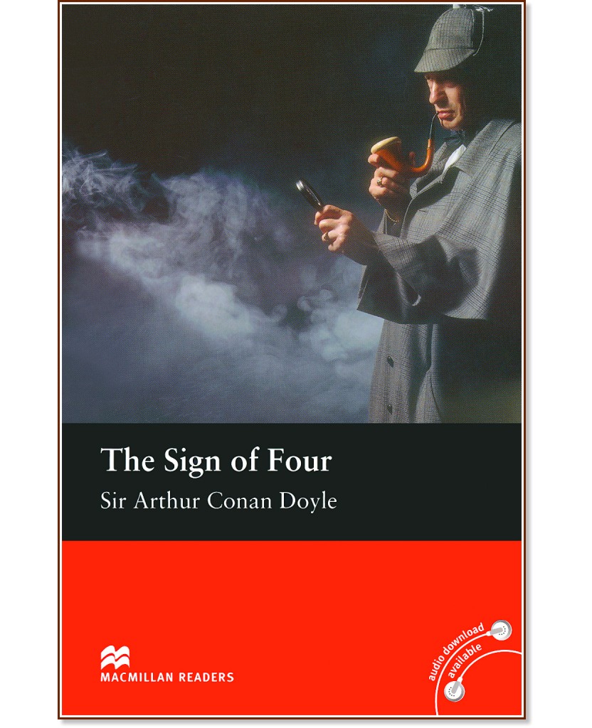Macmillan Readers - Intermediate: The Sign of Four - Sir Arthur Conan Doyle - книга