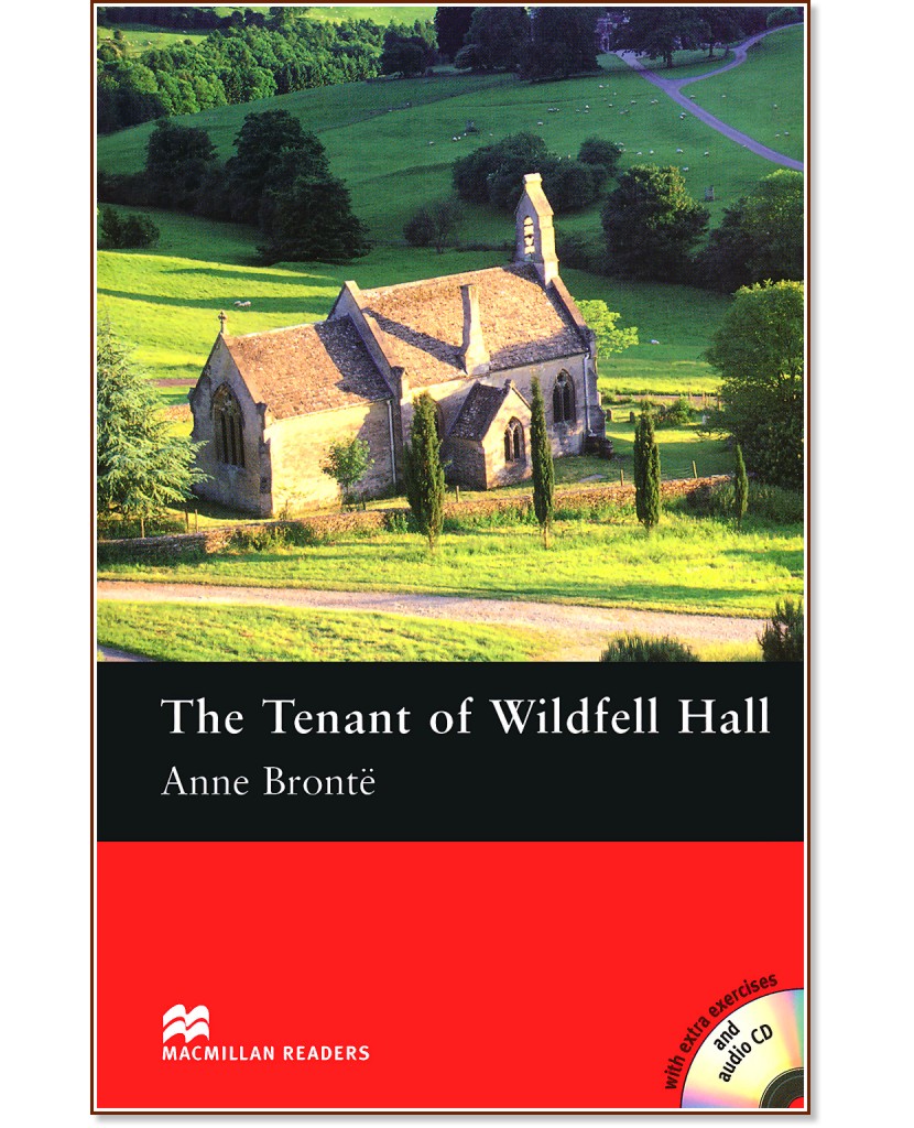 Macmillan Readers - Pre-intermediate: The Tenant of Wildfell Hall + extra exercises and 2 CDs - Anne Bronte - 