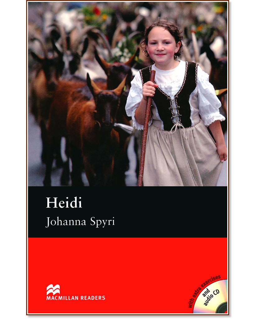 Macmillan Readers - Pre-Intermediate: Heidi + extra exercises and 2 CDs - Johanna Spyri - 