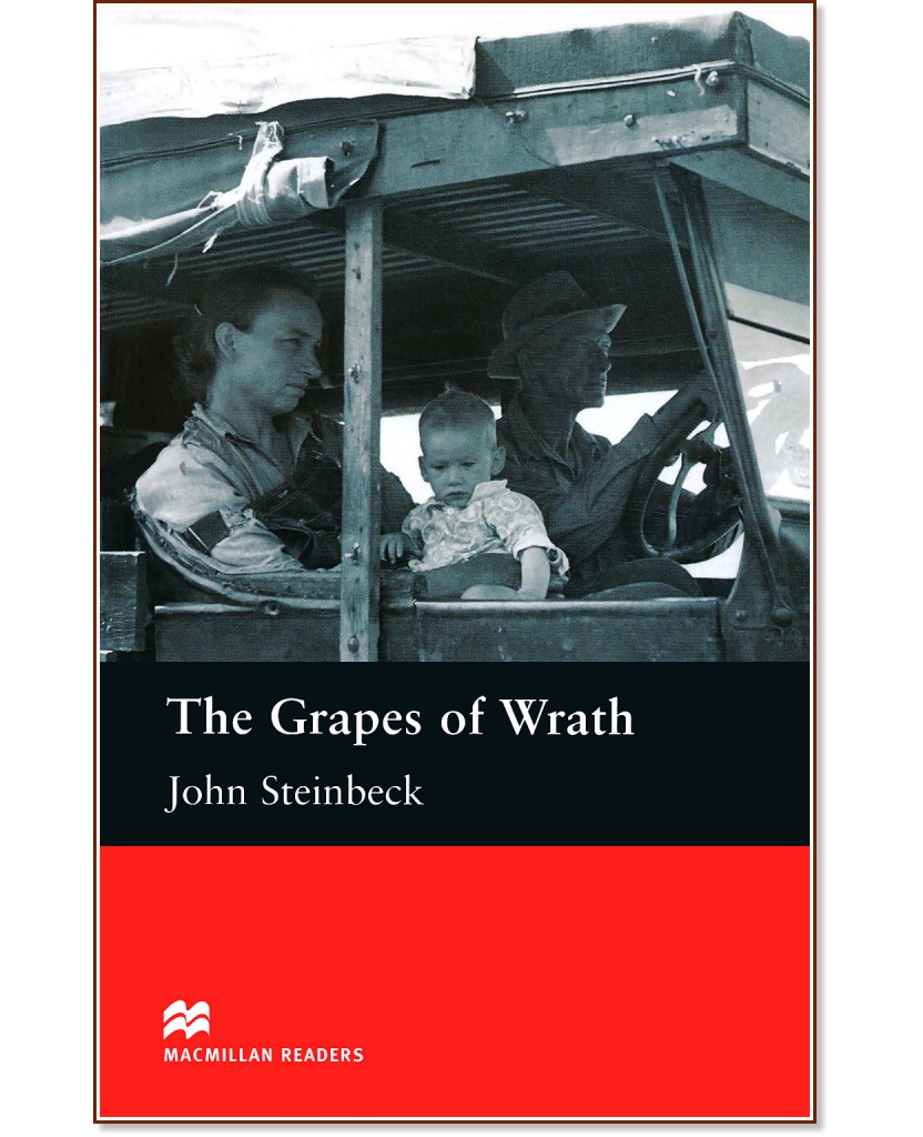Macmillan Readers - Upper Intermediate: The Grapes of Wrath - John Steinbeck - 