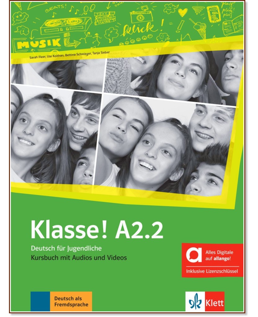 Klasse! -  A2.2:     - Sarah Fleer, Ute Koithan, Bettina Schwieger, Tanja Mayr-Sieber - 
