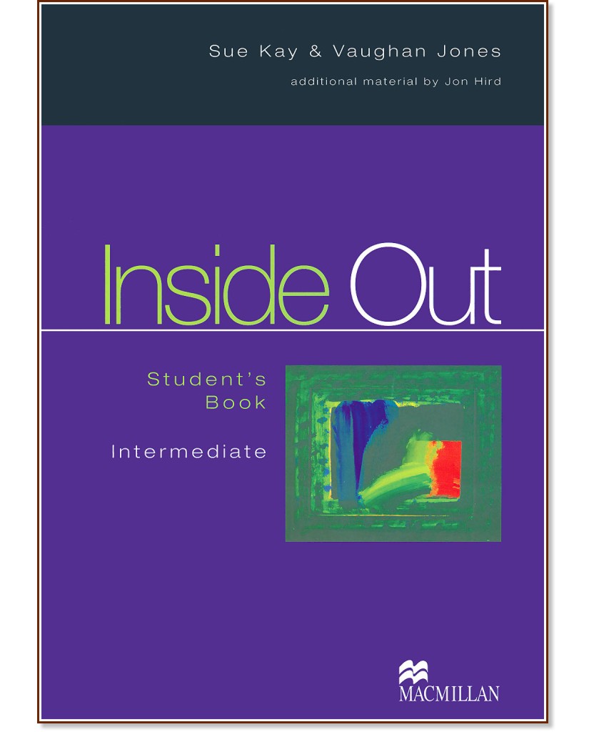 Inside Out - Intermediate:  :      - Sue Kay, Vaughan Jones, Jon Hird - 