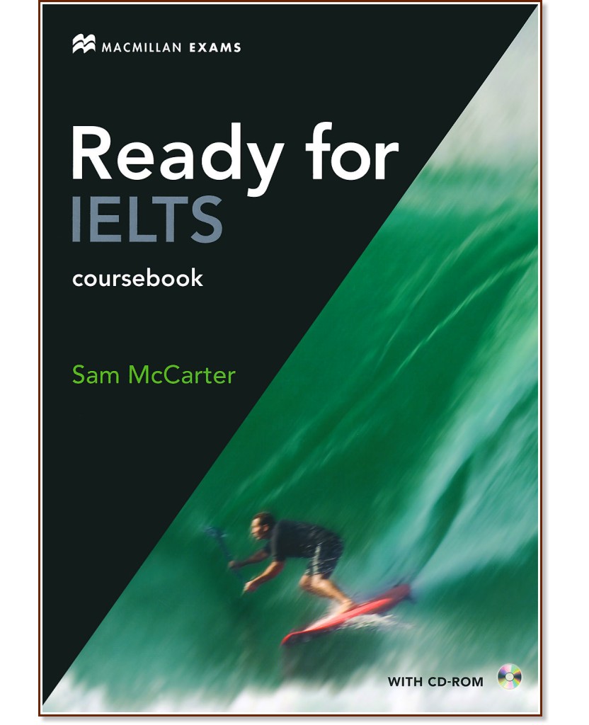 Ready for IELTS -  B2:    + CD-ROM   :     - First Edition - Sam McCarter - 