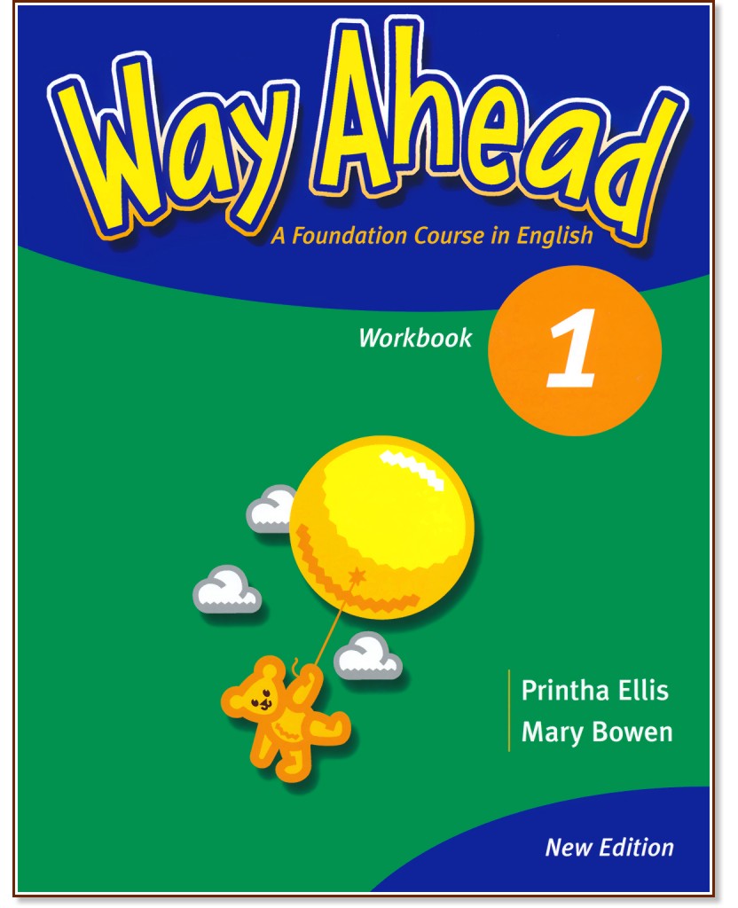 Way Ahead -  1:   :      - Printha Ellis, Mary Bowen -  