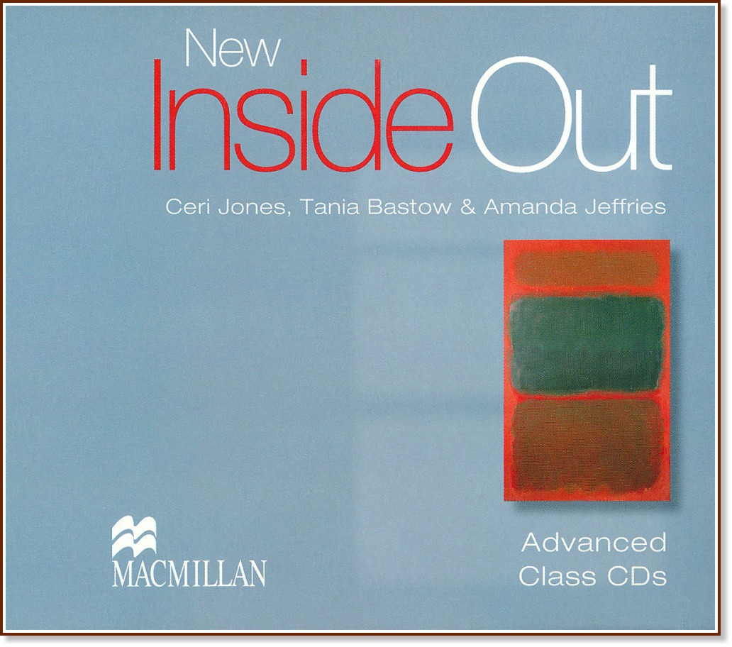 New Inside Out - Advanced: 3 CDs   :      - Ceri Jones, Tania Bastow, Amanda Jeffries - 