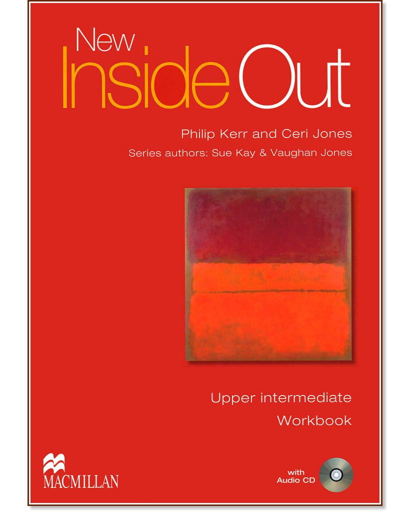 New Inside Out - Upper intermediate:   + audio CD :      - Philip Kerr, Ceri Jones, Sue Kay, Vaughan Jones -  