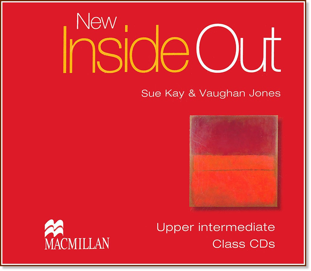 New Inside Out - Upper intermediate: 3 CDs   :      - Sue Kay, Vaughan Jones - 
