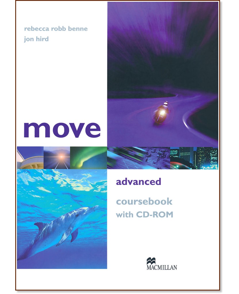 Move - Advanced (C1):    + CD-ROM :      - Rebecca Robb Benne, Jon Hird - 