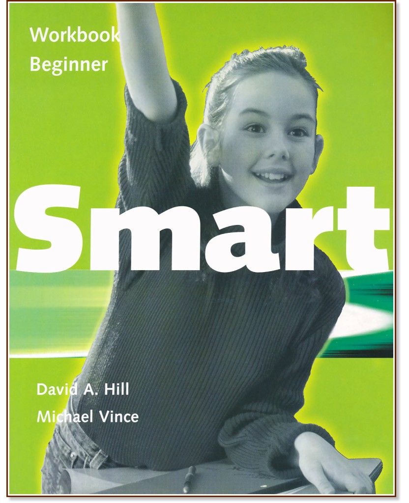 Smart - Beginner:   :      - David A. Hill, Michael Vince -  