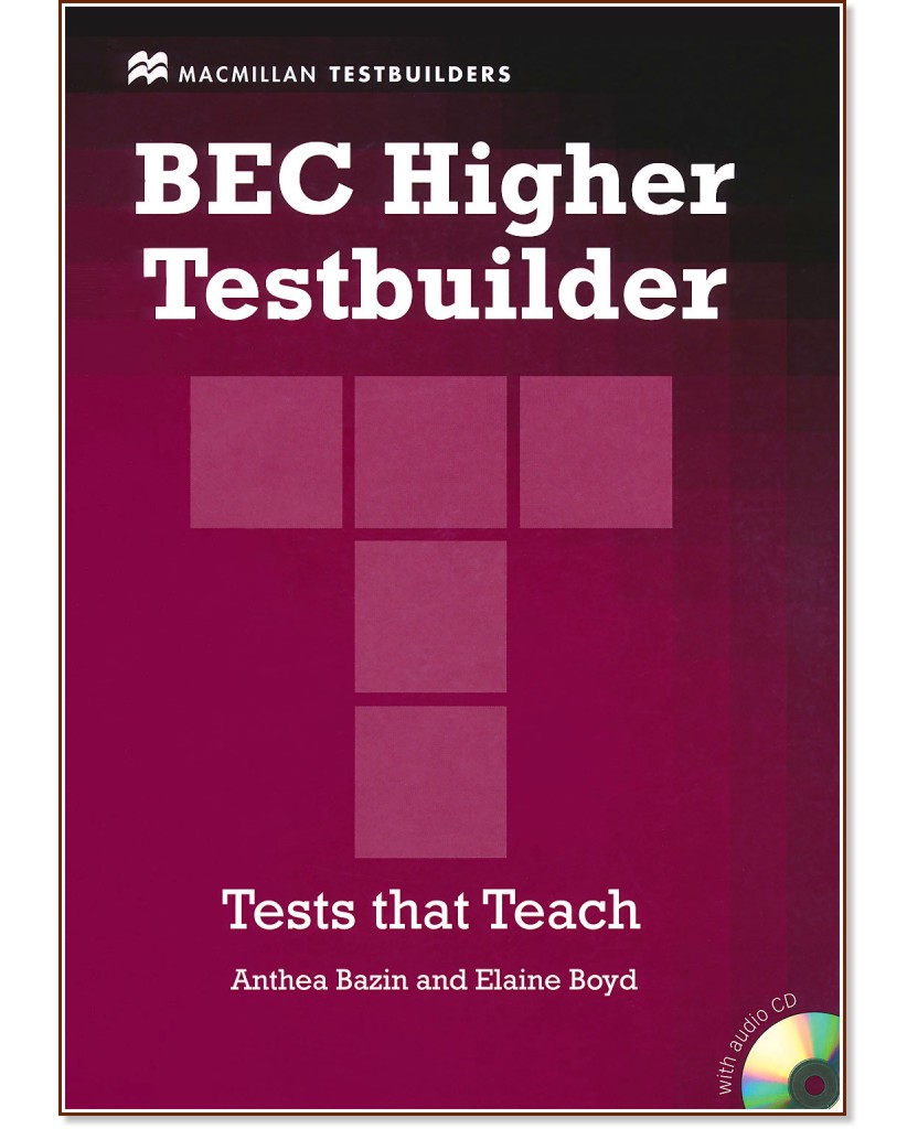         BEC Higher + CD   : First Edition - Anthea Bazin, Elaine Boyd - 