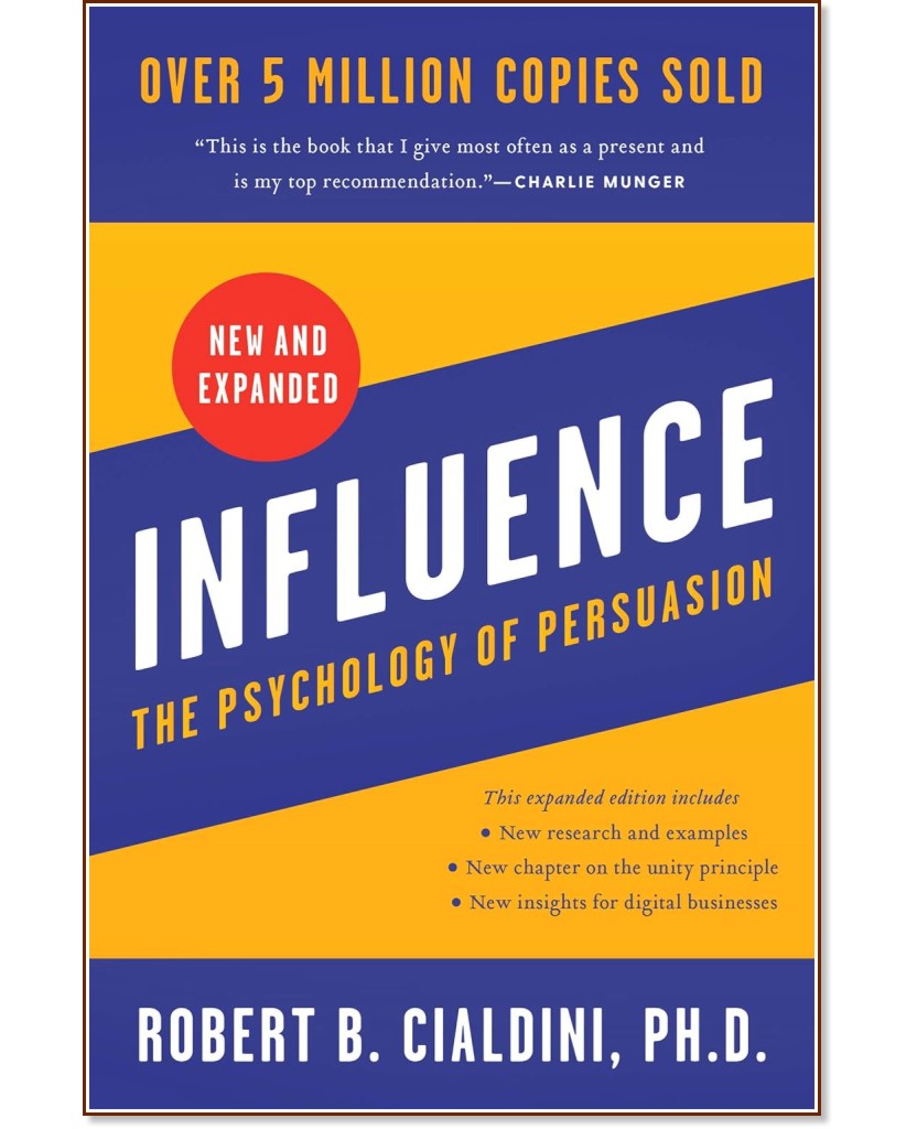 Influence. The Psychology of Persuasion - Robert B. Cialdini - 