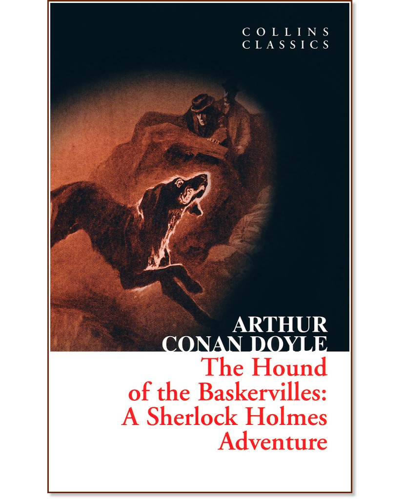 The Hound of the Baskervilles: A Sherlock Holmes Adventure - Arthur Conan Doyle - 