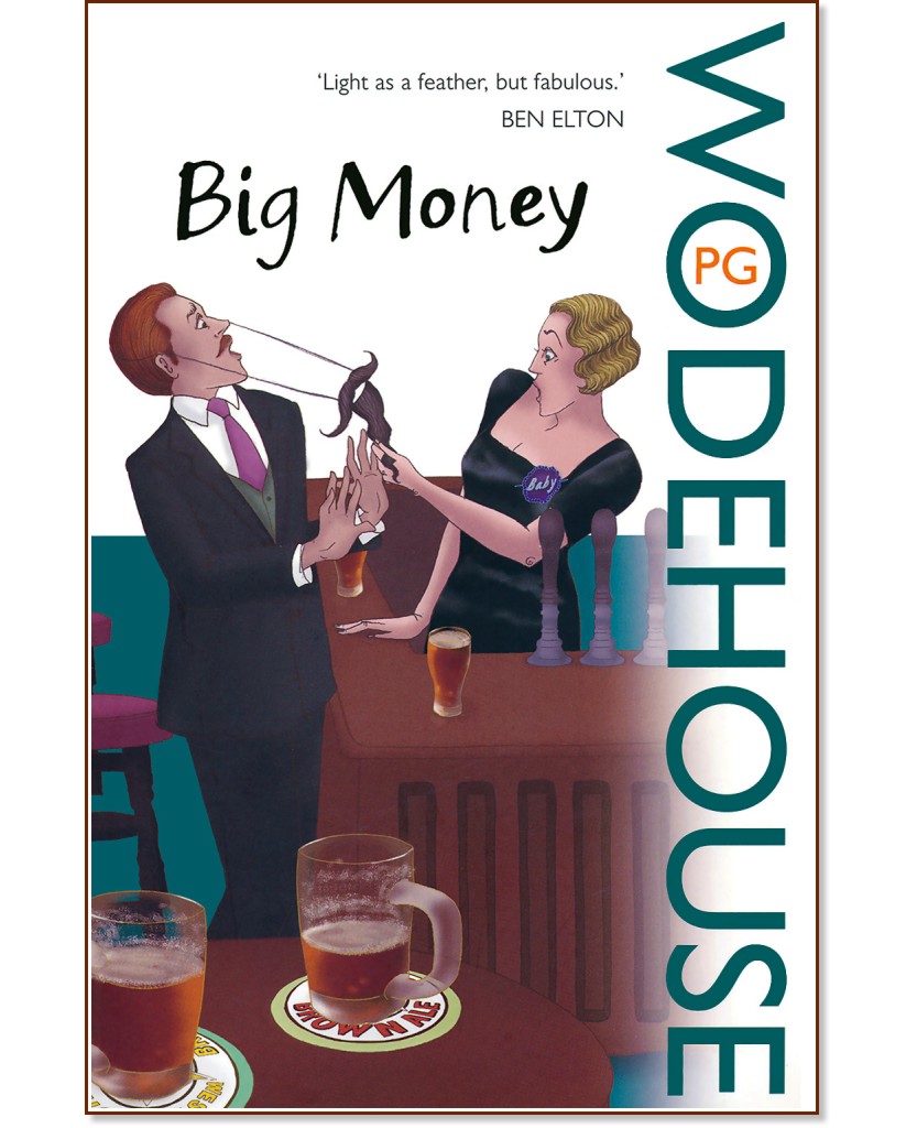 Big Money - P. G. Wodehouse - 