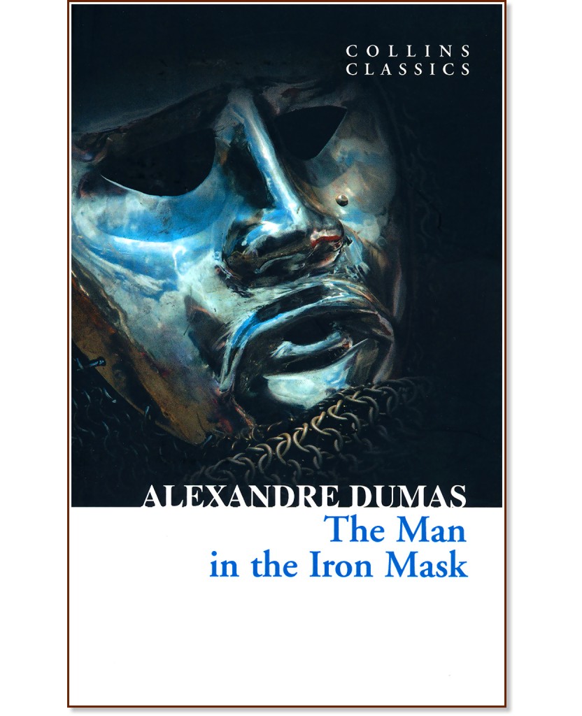 The Man in the Iron Mask - Alexandre Dumas - 
