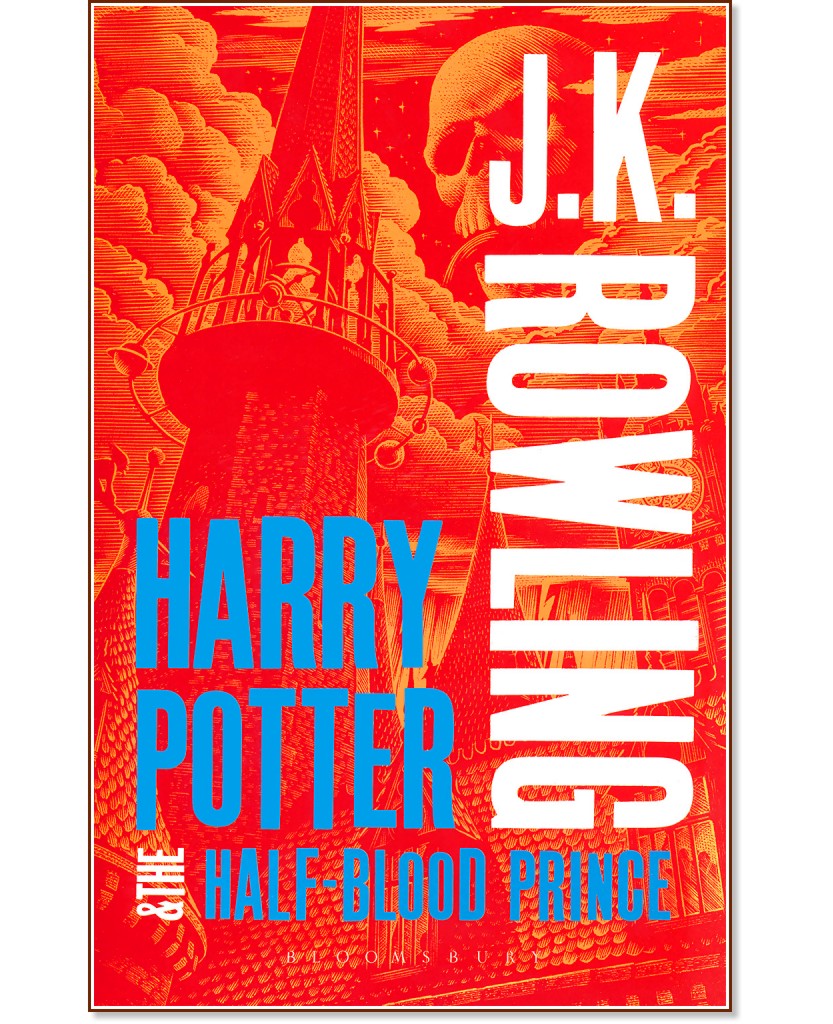 Harry Potter and the Half-Blood Prince - book 6 - Joanne K. Rowling - 