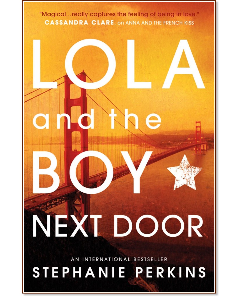 Lola and The Boy Next Door - Stephanie Perkins - 