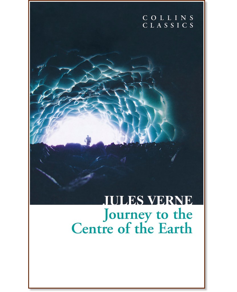 Journey to the Centre of the Earth - Jules Verne - 