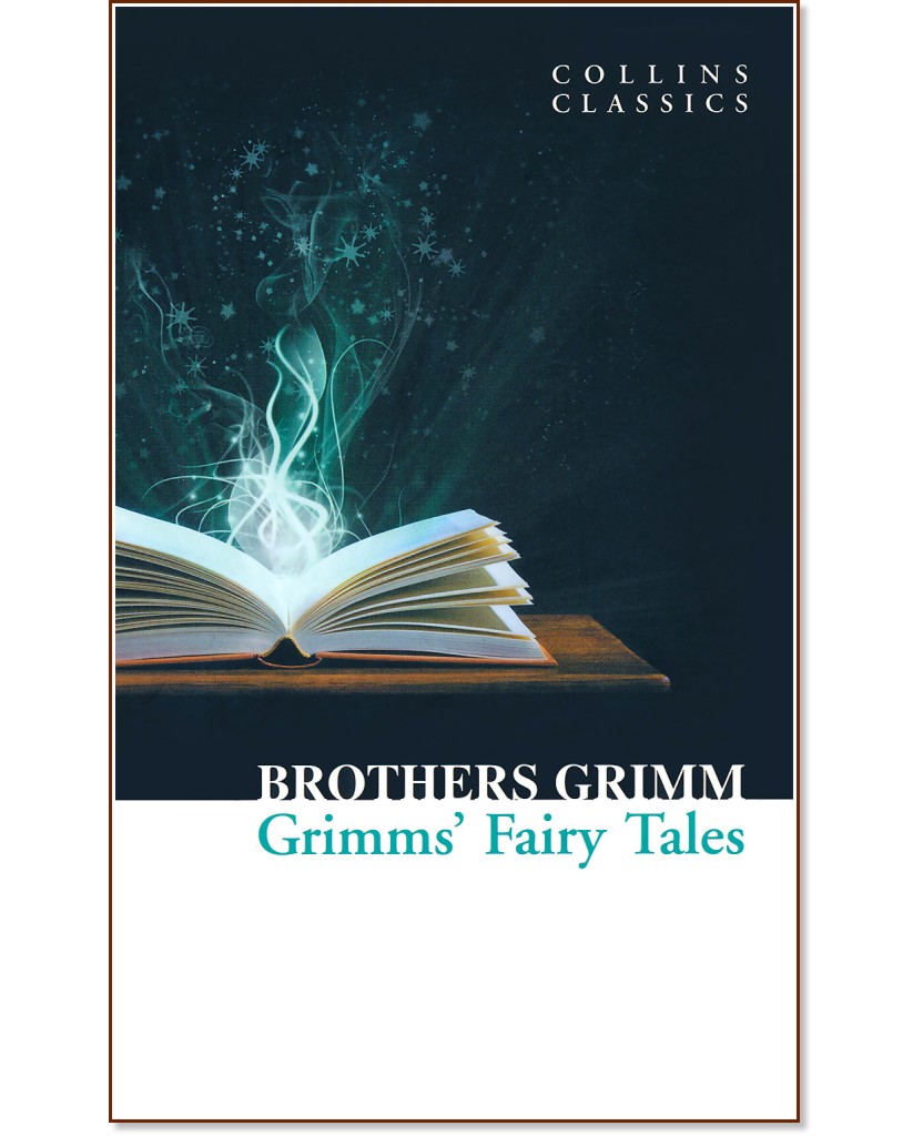 Grimms' Fairy Tales - Brothers Grimm - 