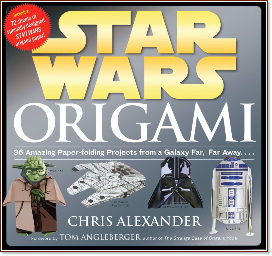 Star Wars - Origami + 72 Sheets Origami Paper - Chris Alexander - 