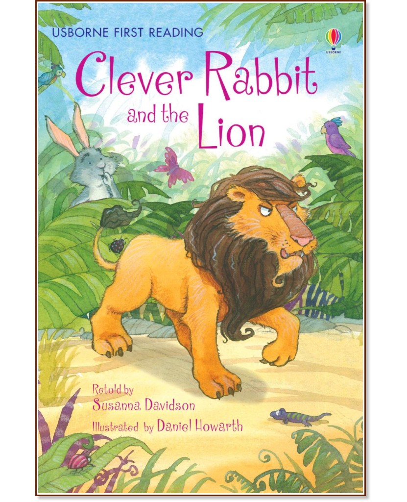 Usborne First Reading - Level 2: Clever Rabbit and the Lion - Susanna Davidson - 