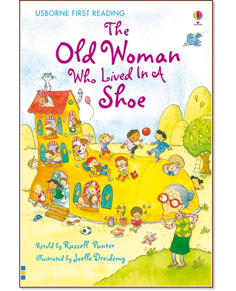 Usborne First Reading - Level 2: The Old Woman Who Lived in a Shoe - Russell Punter - 