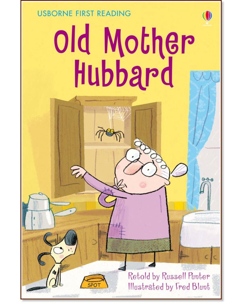 Usborne First Reading - Level 2: Old Mother Hubbard - Russell Punter - 