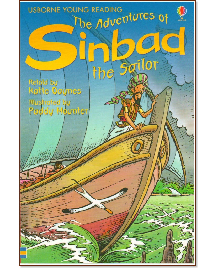 Usborne Young Reading - Series 1: The Adventures of Sinbad the Sailor - Katie Daynes - 