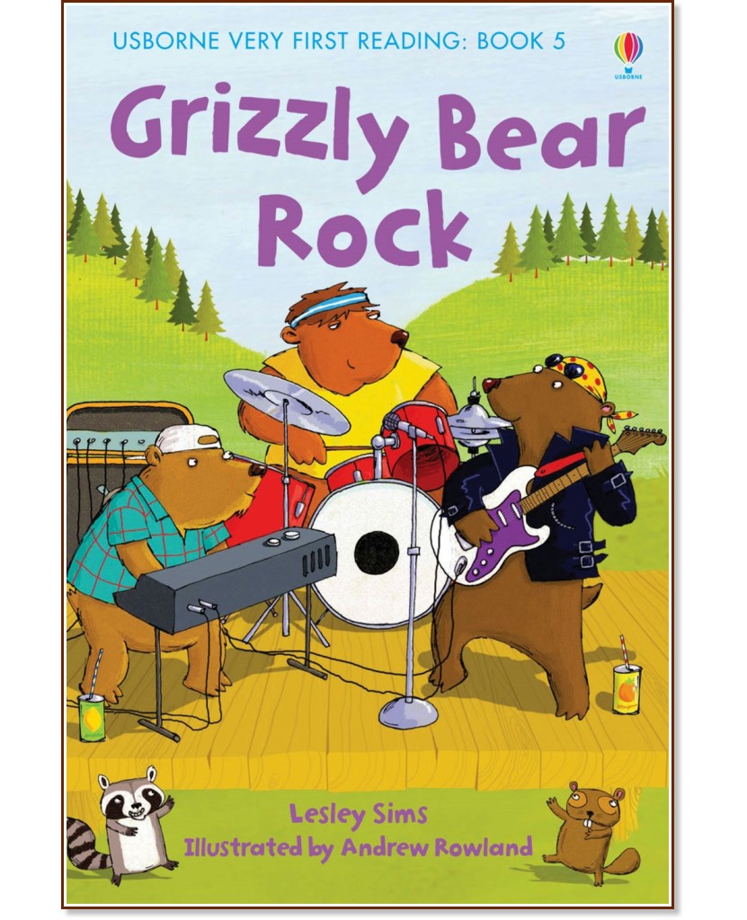 Usborne Very First Reading - Book 5: Grizzly Bear Rock - Lesley Sims - 