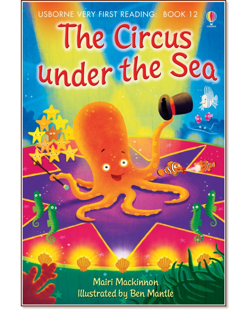 Usborne Very First Reading - Book 12: The Circus Under the Sea - Mairi Mackinnon - 