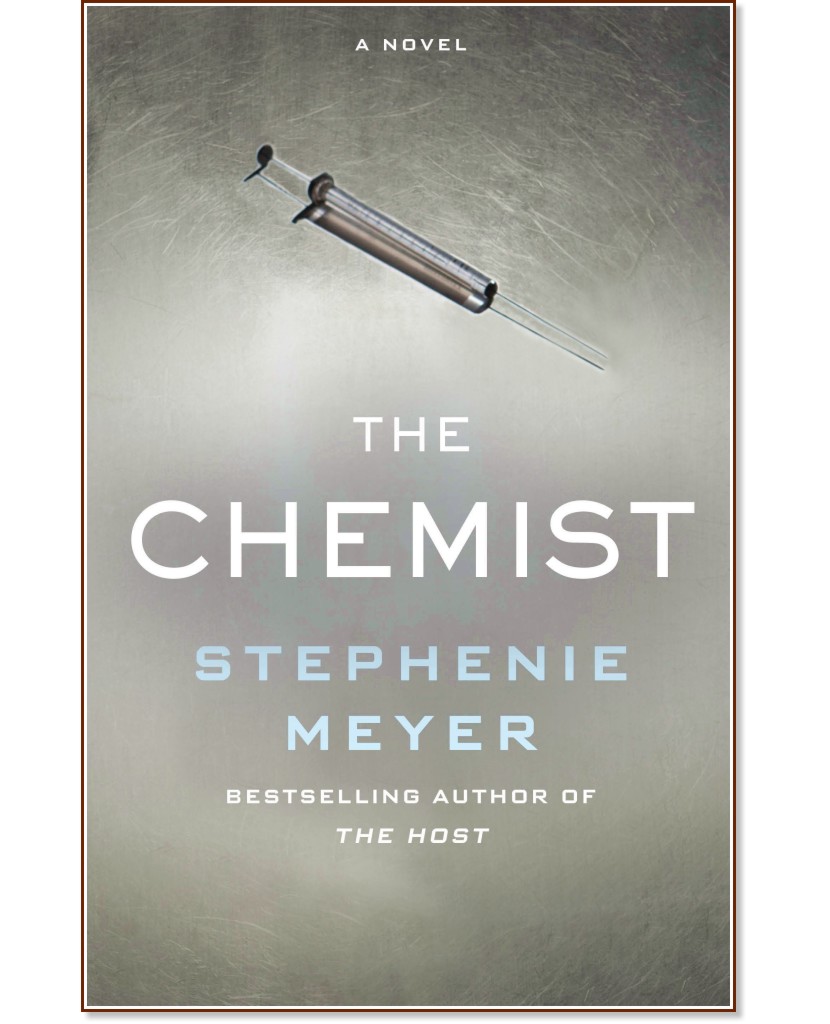 The Chemist - Stephenie Meyer - 